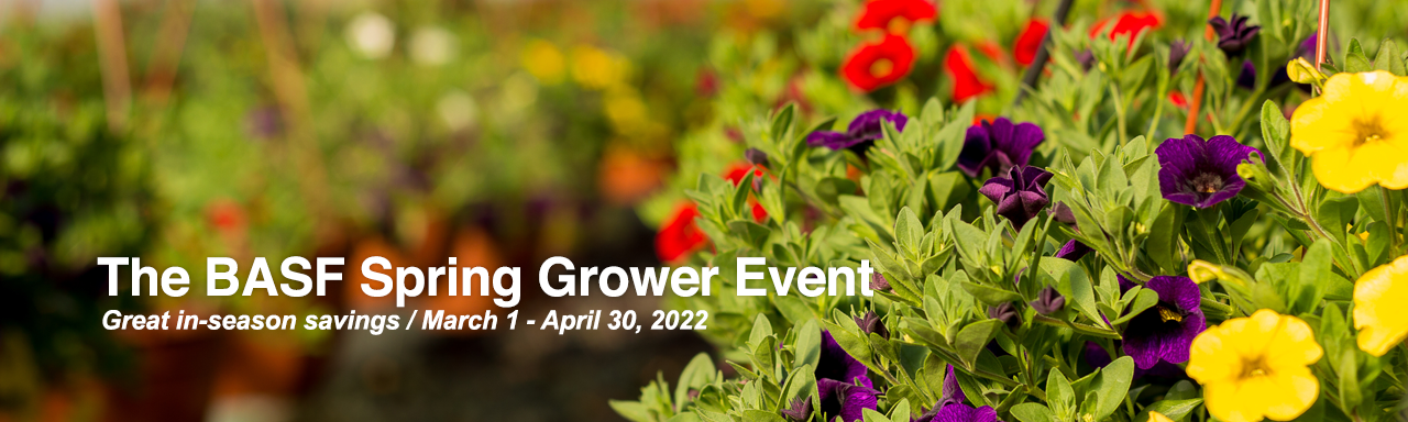 Spring Grower Event, March 1 to April 30, 2022